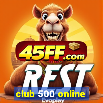 club 500 online